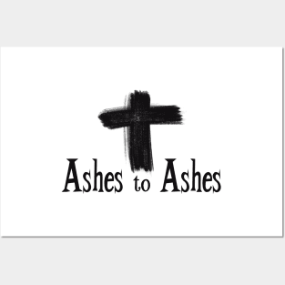 Ash Cross - Ashes to Ashes Posters and Art